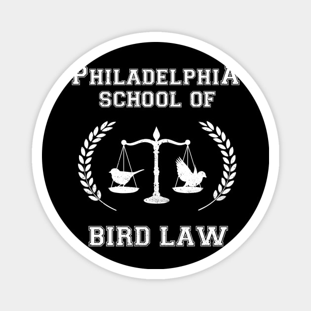 Philadelphia School of Bird Law Magnet by WalnutSoap